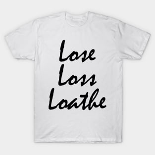 Live Laugh Love T-Shirt